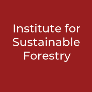 Institute for Sustainable Forestry