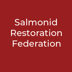 Salmonid Restoration Federation